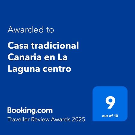Casa Tradicional Canaria En La Laguna Centro San Cristóbal de La Laguna Exterior foto